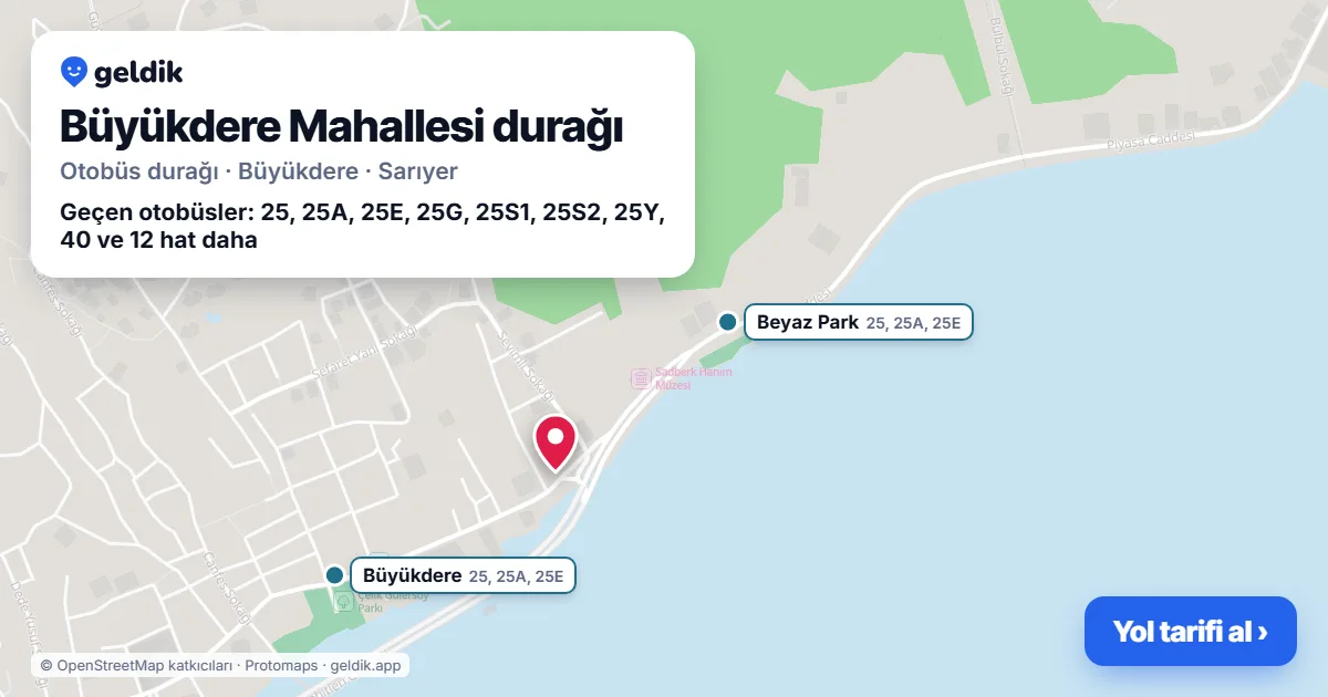 Büyükdere Mahallesi otobüs durağı haritada: konumu ve yakındaki duraklar