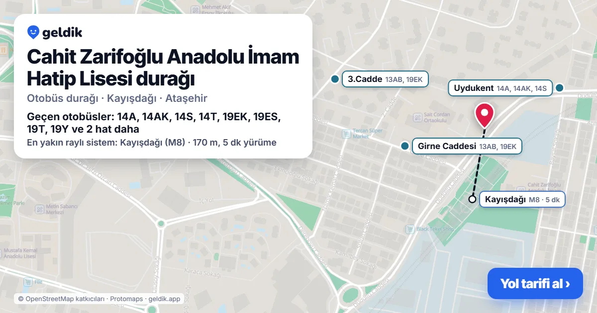 Cahit Zarifoğlu Anadolu İmam Hatip Lisesi otobüs durağı haritada: konumu ve yakındaki duraklar