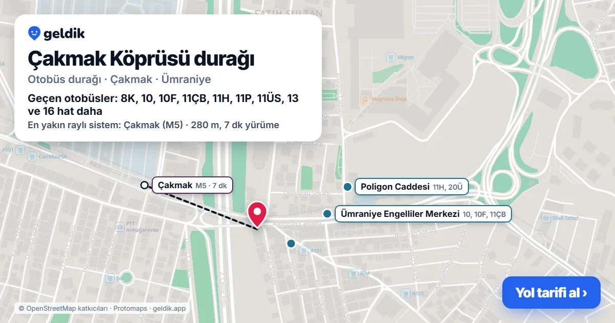 Çakmak Köprüsü otobüs durağı haritada: konumu ve yakındaki duraklar