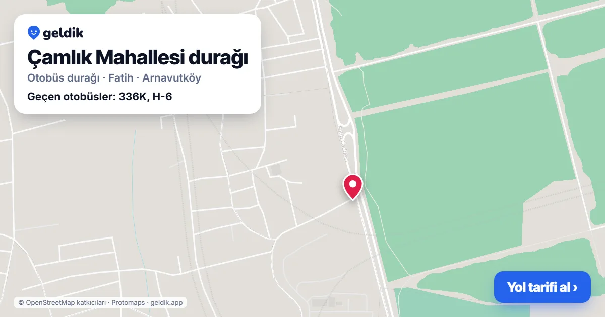Çamlık Mahallesi otobüs durağı haritada: konumu ve yakındaki duraklar