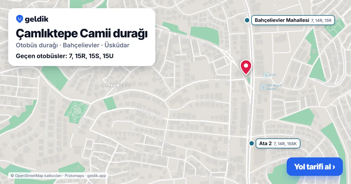 Çamlıktepe Camii otobüs durağı haritada: konumu ve yakındaki duraklar