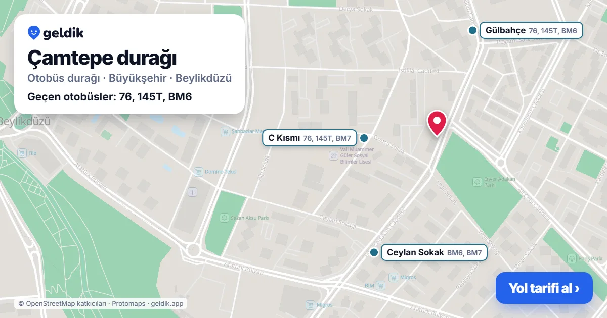 Çamtepe otobüs durağı haritada: konumu ve yakındaki duraklar