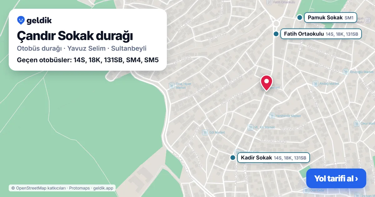 Çandır Sokak otobüs durağı haritada: konumu ve yakındaki duraklar
