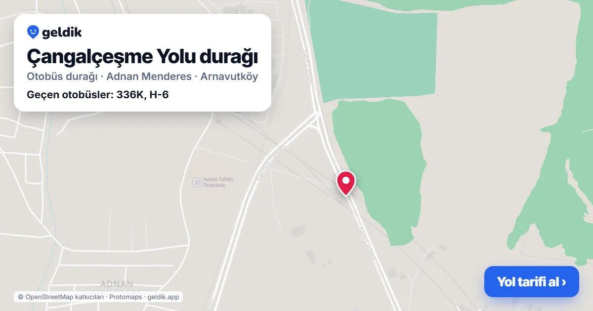Çangalçeşme Yolu otobüs durağı haritada: konumu ve yakındaki duraklar