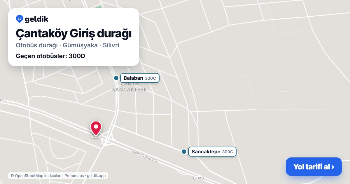 Çantaköy Giriş otobüs durağı haritada: konumu ve yakındaki duraklar