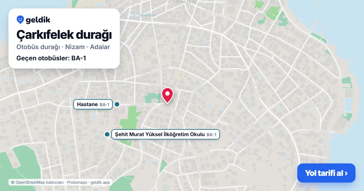 Çarkıfelek otobüs durağı haritada: konumu ve yakındaki duraklar