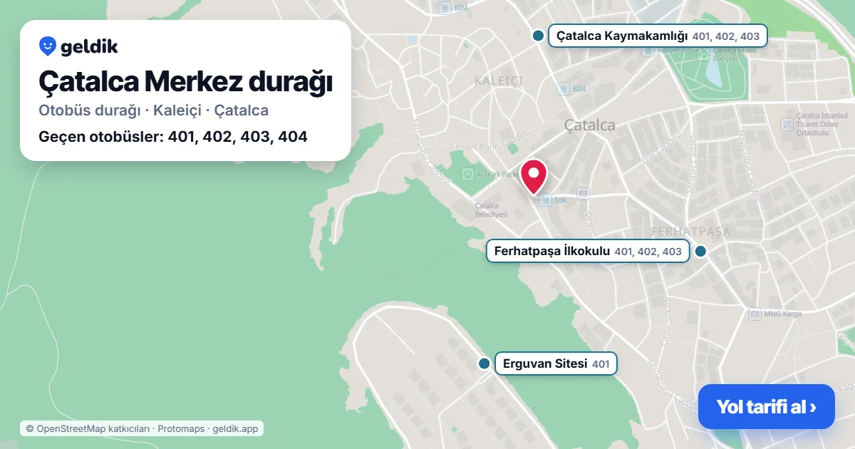 Çatalca Merkez otobüs durağı haritada: konumu ve yakındaki duraklar