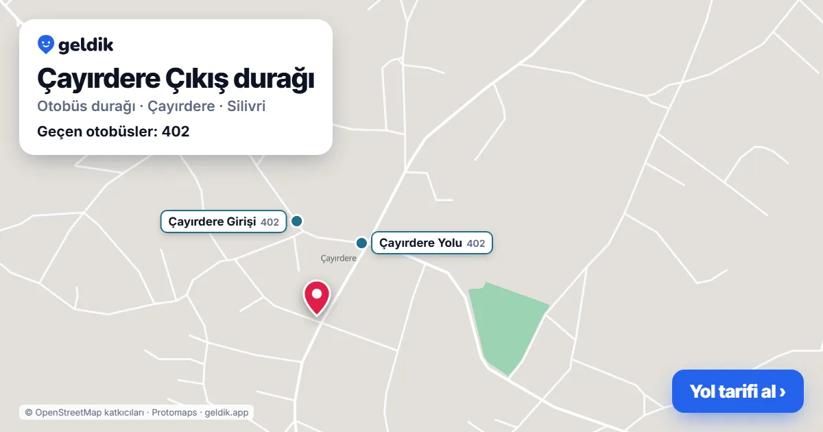 Çayırdere Çıkış otobüs durağı haritada: konumu ve yakındaki duraklar