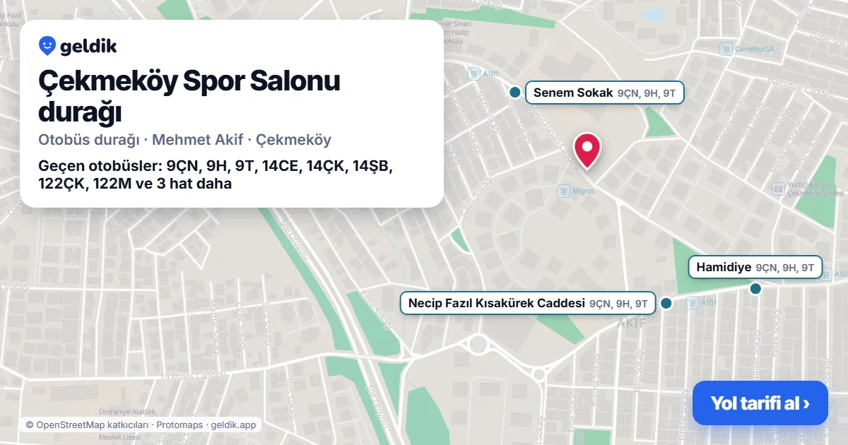Çekmeköy Spor Salonu otobüs durağı haritada: konumu ve yakındaki duraklar