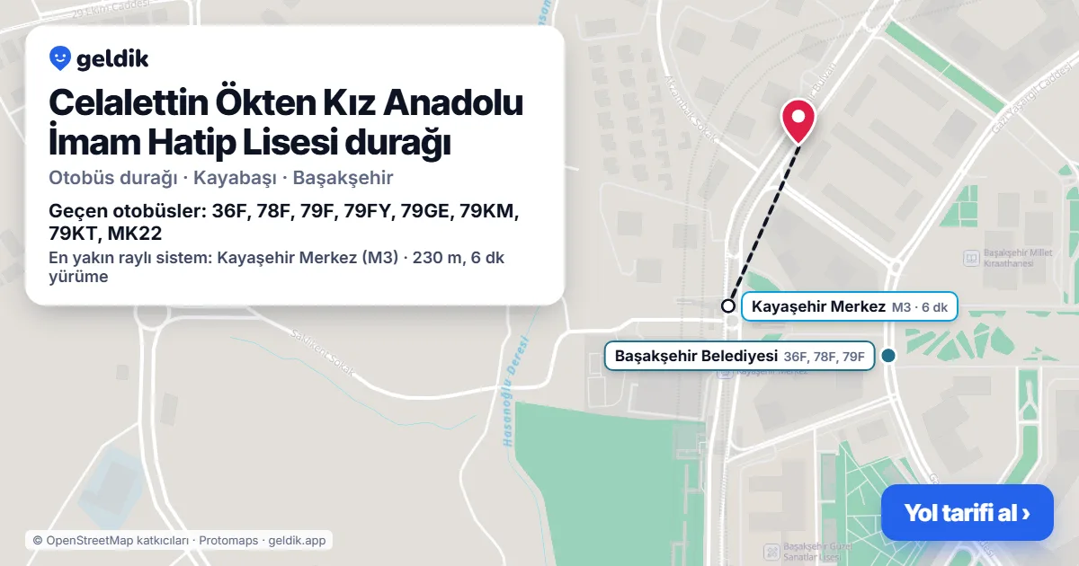 Celalettin Ökten Kız Anadolu İmam Hatip Lisesi otobüs durağı haritada: konumu ve yakındaki duraklar