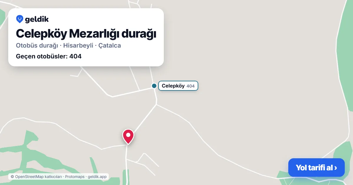 Celepköy Mezarlığı otobüs durağı haritada: konumu ve yakındaki duraklar
