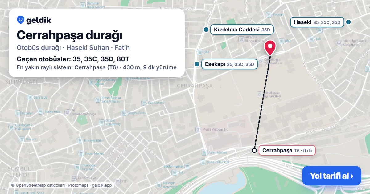 Cerrahpaşa otobüs durağı haritada: konumu ve yakındaki duraklar