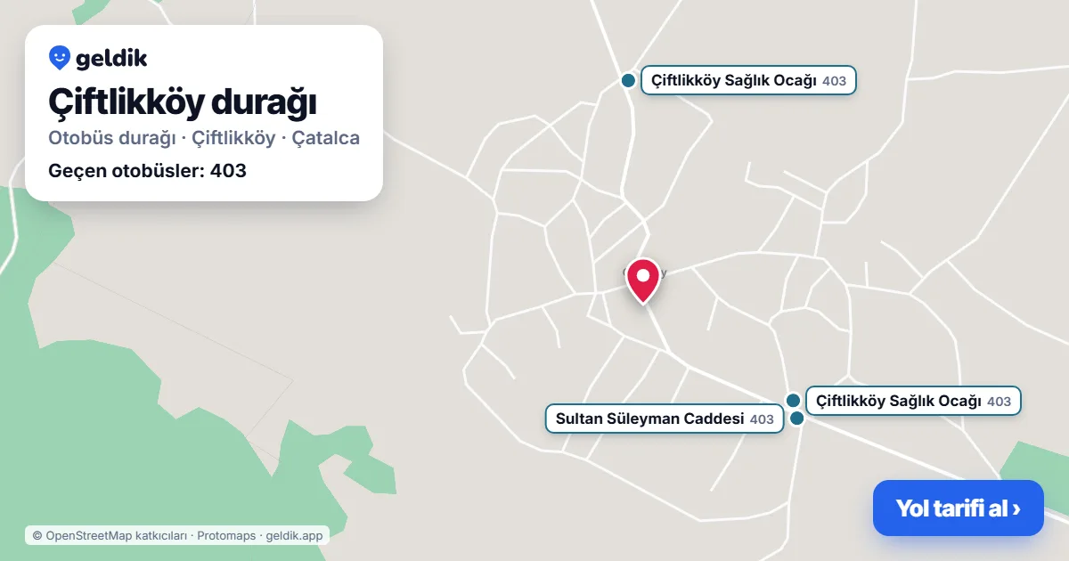 Çiftlikköy otobüs durağı haritada: konumu ve yakındaki duraklar