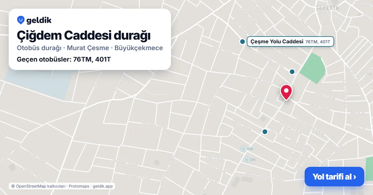 Çiğdem Caddesi otobüs durağı haritada: konumu ve yakındaki duraklar
