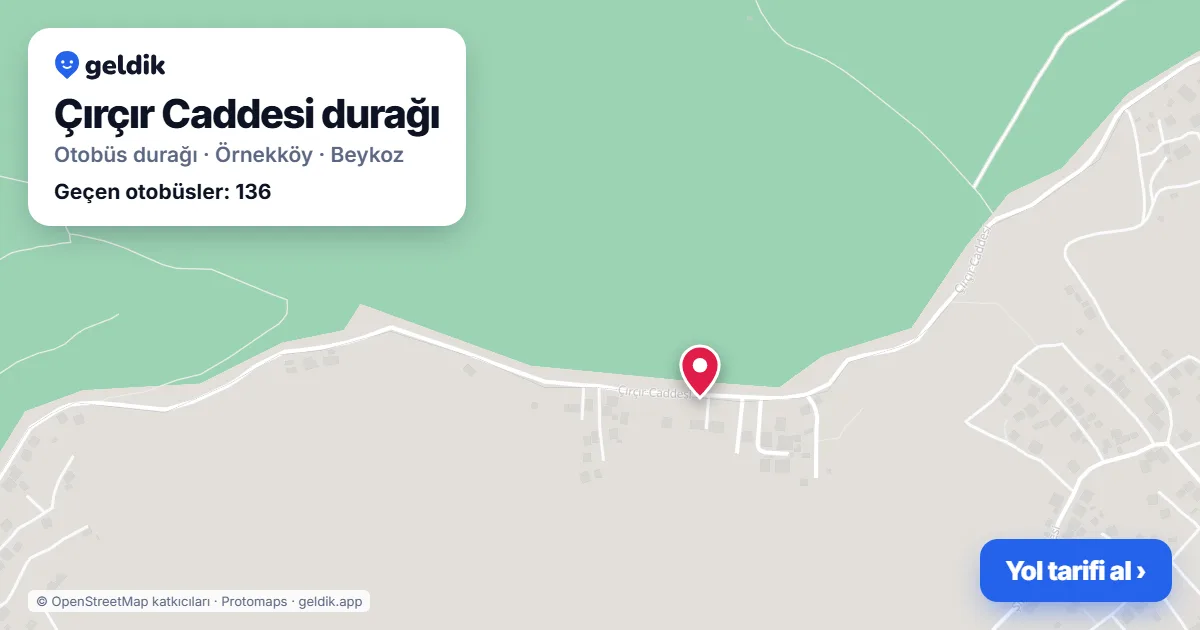 Çırçır Caddesi otobüs durağı haritada: konumu ve yakındaki duraklar