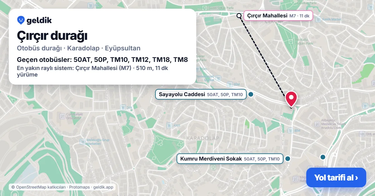 Çırçır otobüs durağı haritada: konumu ve yakındaki duraklar