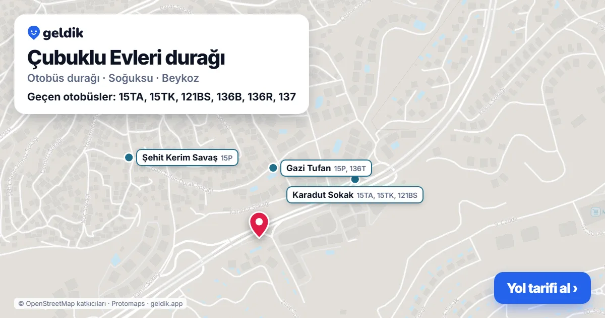Çubuklu Evleri otobüs durağı haritada: konumu ve yakındaki duraklar