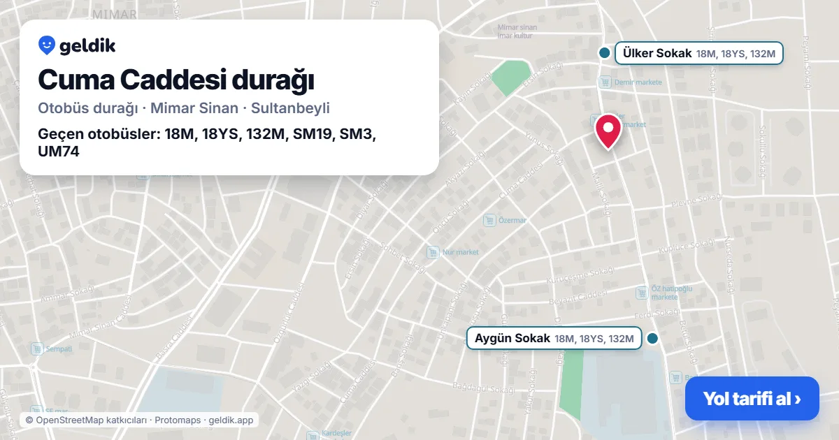 Cuma Caddesi otobüs durağı haritada: konumu ve yakındaki duraklar