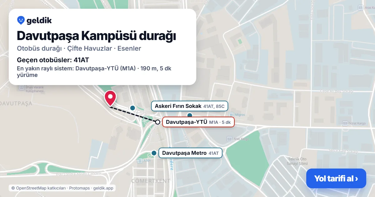 Davutpaşa Kampüsü otobüs durağı haritada: konumu ve yakındaki duraklar