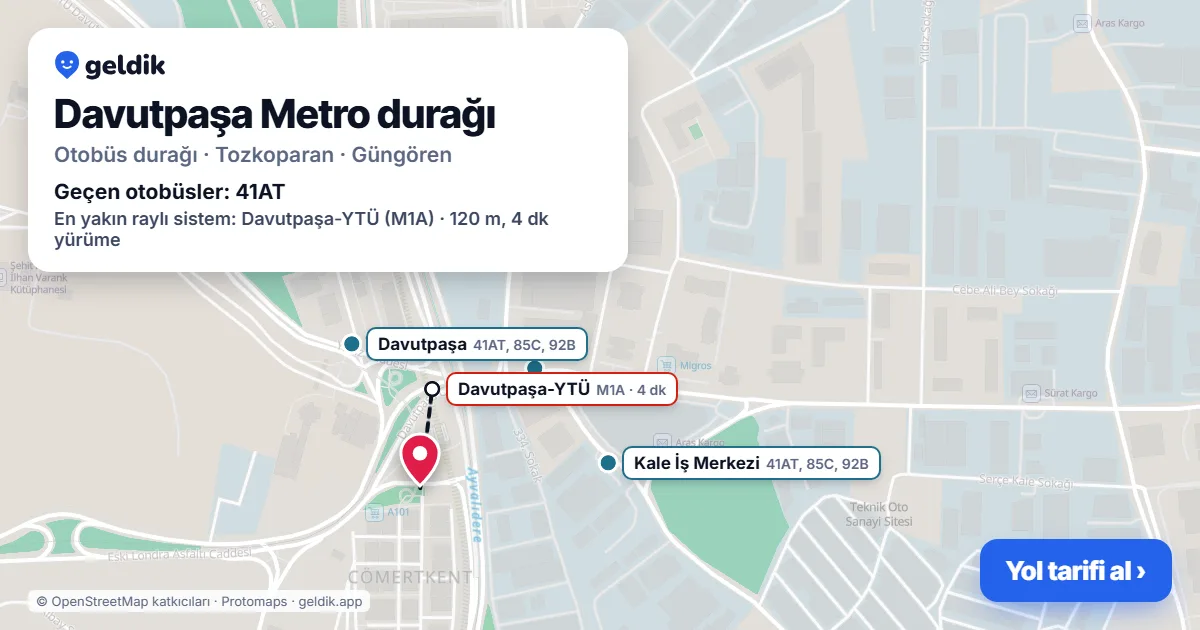 Davutpaşa Metro otobüs durağı haritada: konumu ve yakındaki duraklar