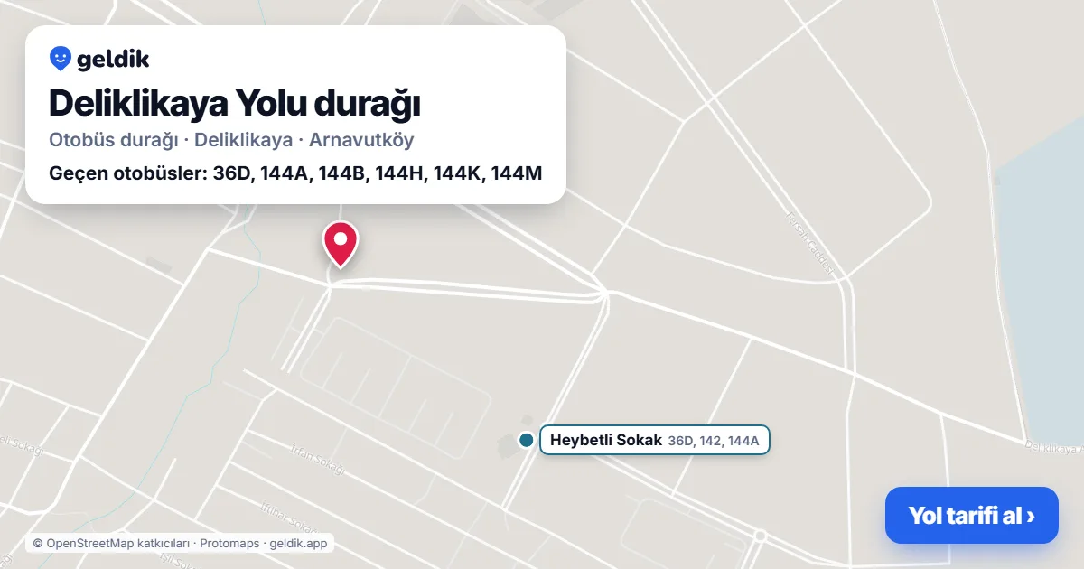 Deliklikaya Yolu otobüs durağı haritada: konumu ve yakındaki duraklar