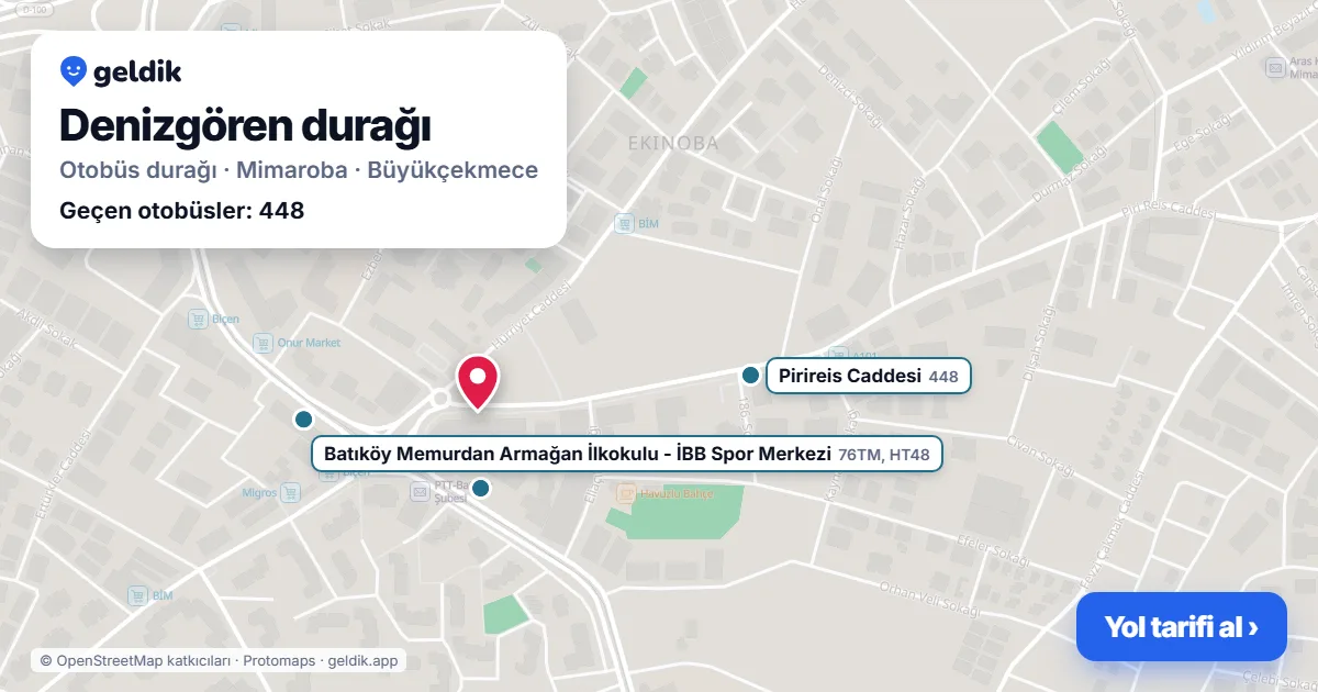 Denizgören otobüs durağı haritada: konumu ve yakındaki duraklar