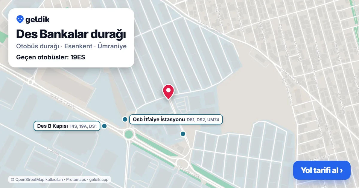 Des Bankalar otobüs durağı haritada: konumu ve yakındaki duraklar
