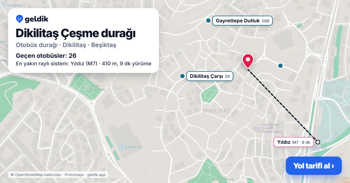 Dikilitaş Çeşme otobüs durağı haritada: konumu ve yakındaki duraklar