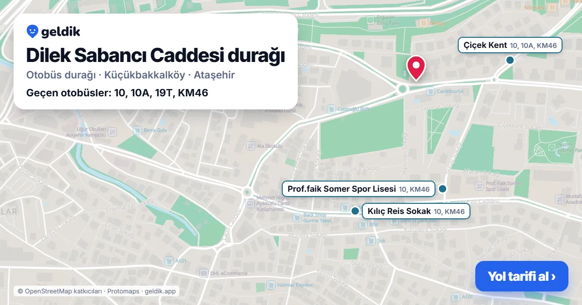 Dilek Sabancı Caddesi otobüs durağı haritada: konumu ve yakındaki duraklar