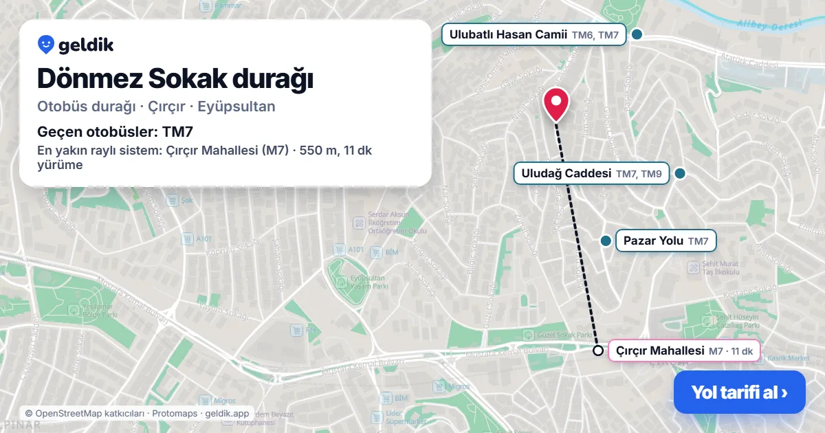 Dönmez Sokak otobüs durağı haritada: konumu ve yakındaki duraklar