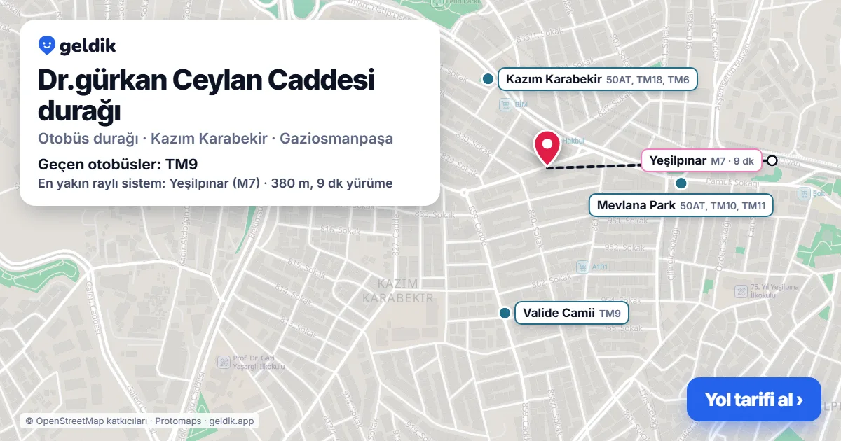 Dr.gürkan Ceylan Caddesi otobüs durağı haritada: konumu ve yakındaki duraklar