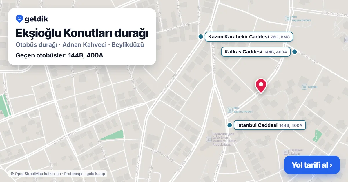 Ekşioğlu Konutları otobüs durağı haritada: konumu ve yakındaki duraklar
