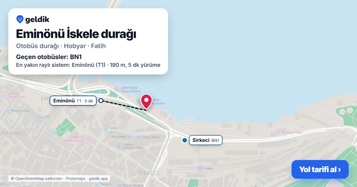 Eminönü İskele otobüs durağı haritada: konumu ve yakındaki duraklar