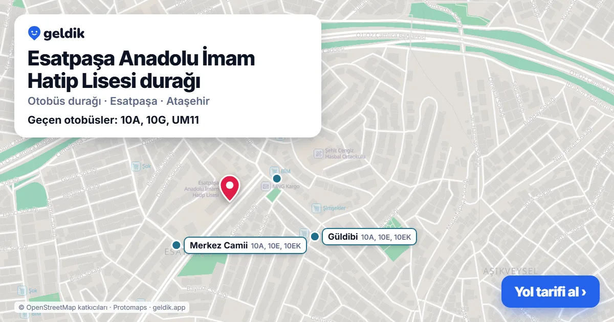 Esatpaşa Anadolu İmam Hatip Lisesi otobüs durağı haritada: konumu ve yakındaki duraklar