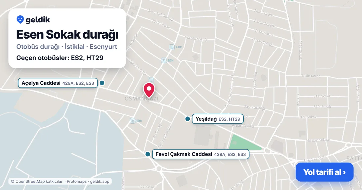 Esen Sokak otobüs durağı haritada: konumu ve yakındaki duraklar