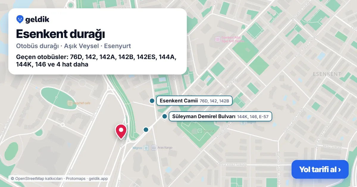 Esenkent otobüs durağı haritada: konumu ve yakındaki duraklar