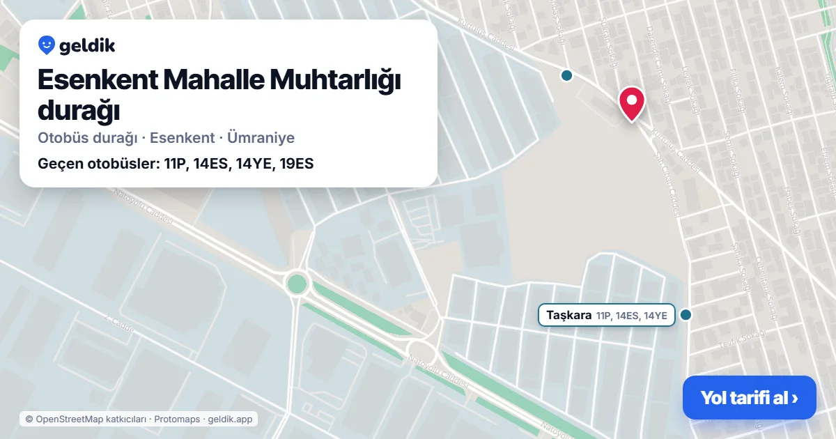 Esenkent Mahalle Muhtarlığı otobüs durağı haritada: konumu ve yakındaki duraklar