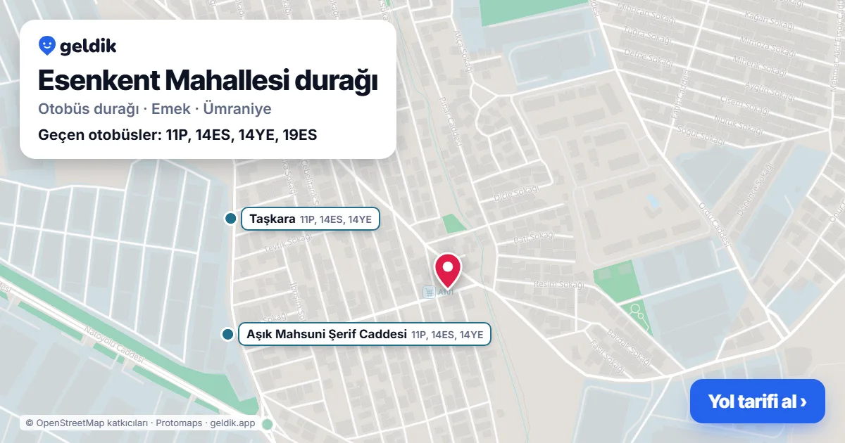 Esenkent Mahallesi otobüs durağı haritada: konumu ve yakındaki duraklar