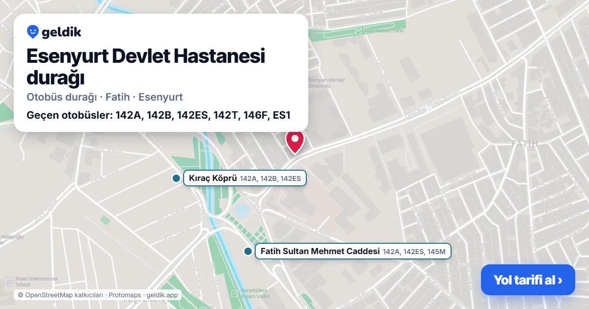 Esenyurt Devlet Hastanesi otobüs durağı haritada: konumu ve yakındaki duraklar