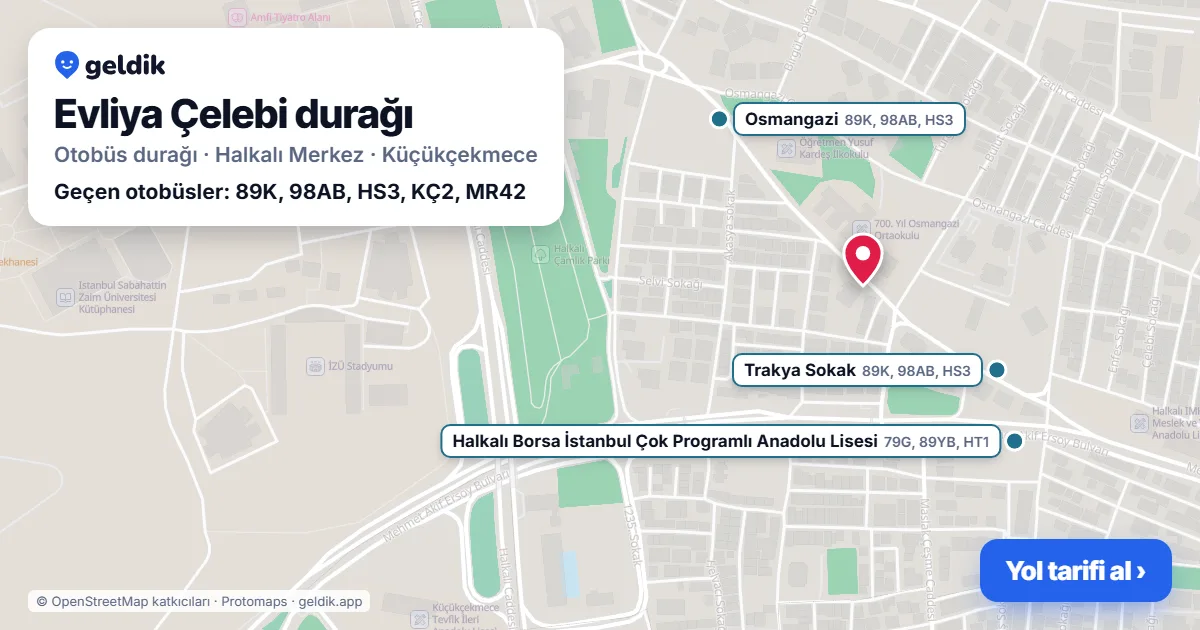 Evliya Çelebi otobüs durağı haritada: konumu ve yakındaki duraklar