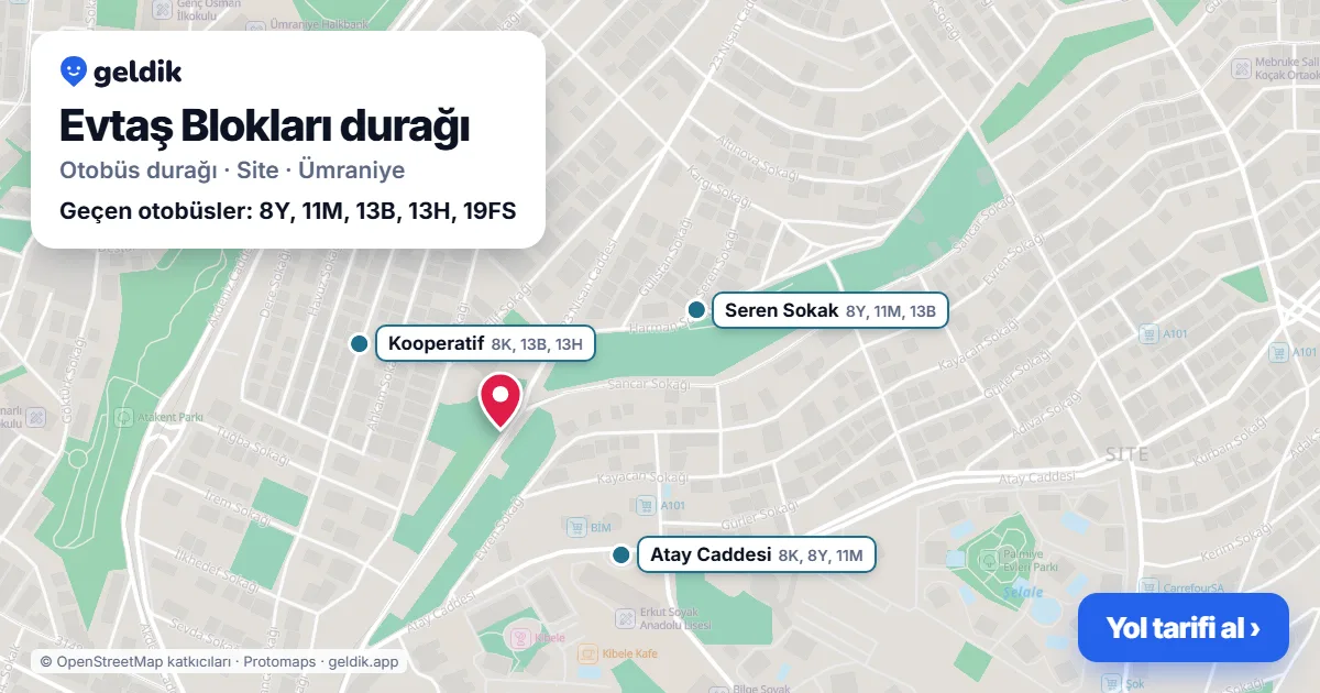 Evtaş Blokları otobüs durağı haritada: konumu ve yakındaki duraklar