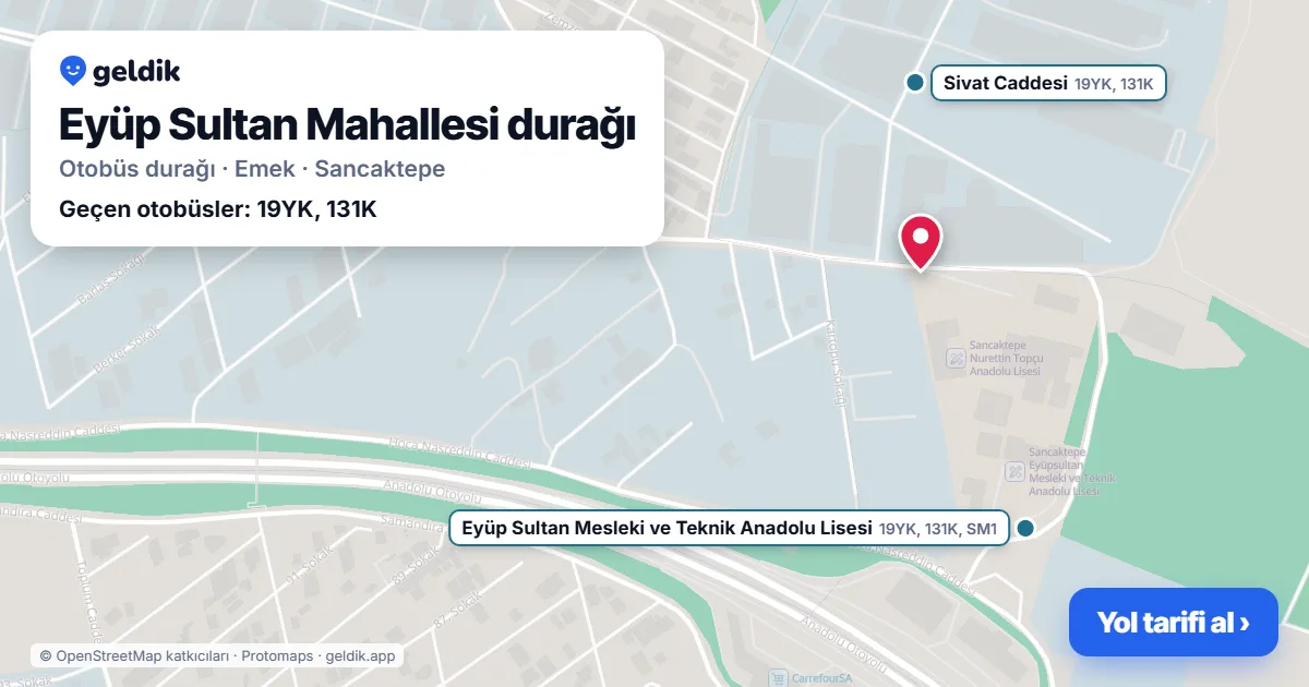 Eyüp Sultan Mahallesi otobüs durağı haritada: konumu ve yakındaki duraklar