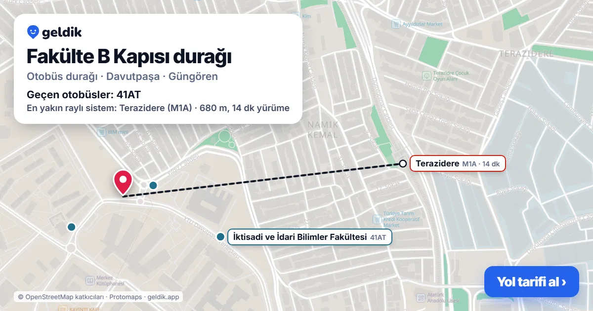 Fakülte B Kapısı otobüs durağı haritada: konumu ve yakındaki duraklar