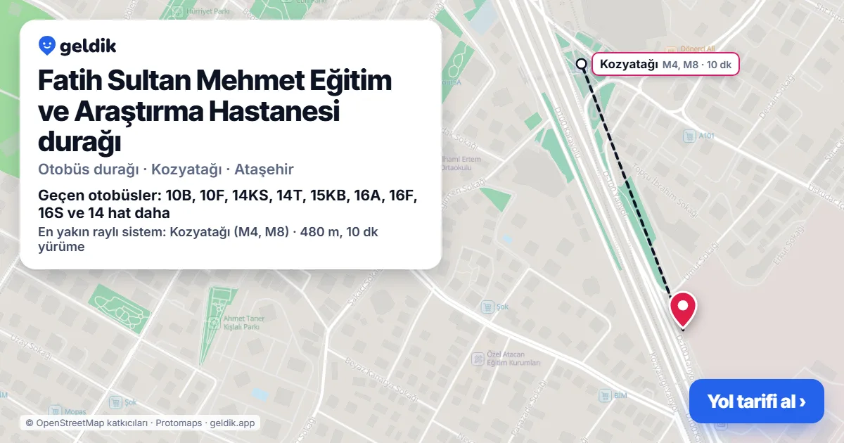 Fatih Sultan Mehmet Eğitim ve Araştırma Hastanesi otobüs durağı haritada: konumu ve yakındaki duraklar