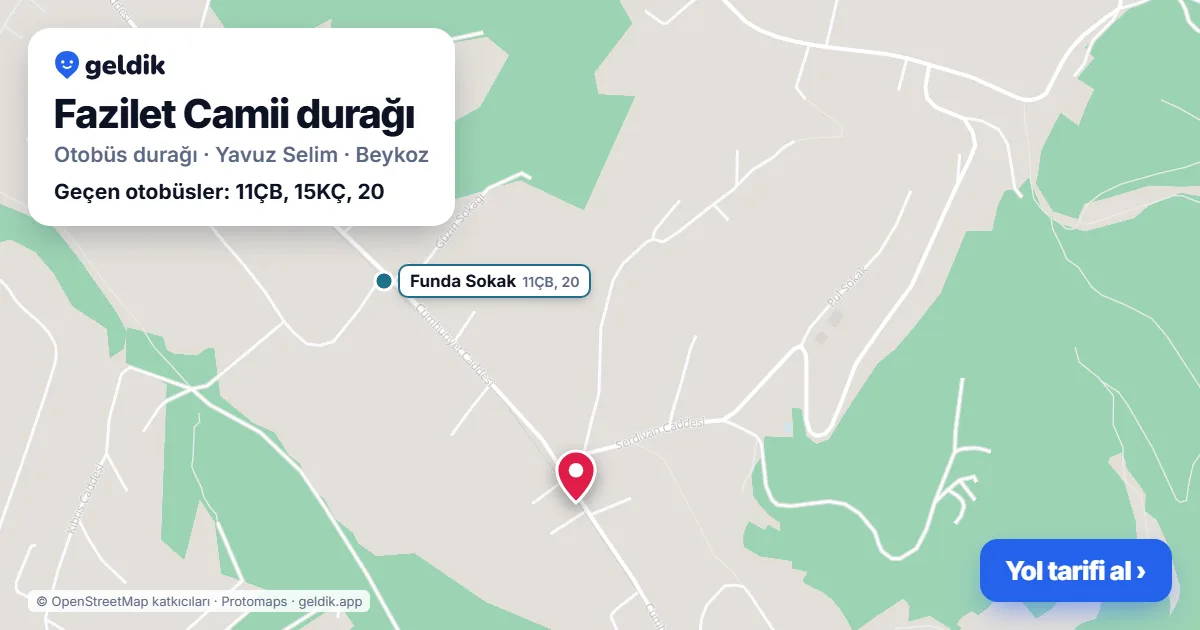 Fazilet Camii otobüs durağı haritada: konumu ve yakındaki duraklar