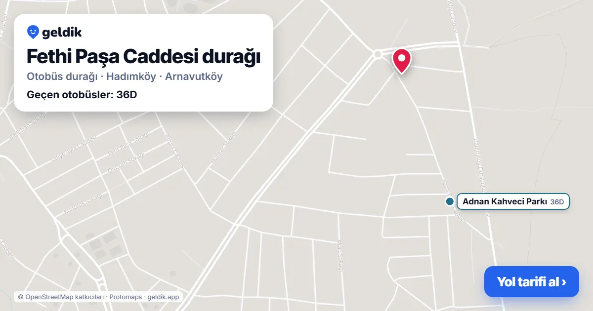 Fethi Paşa Caddesi otobüs durağı haritada: konumu ve yakındaki duraklar