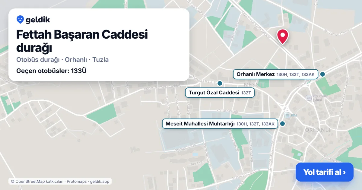 Fettah Başaran Caddesi otobüs durağı haritada: konumu ve yakındaki duraklar