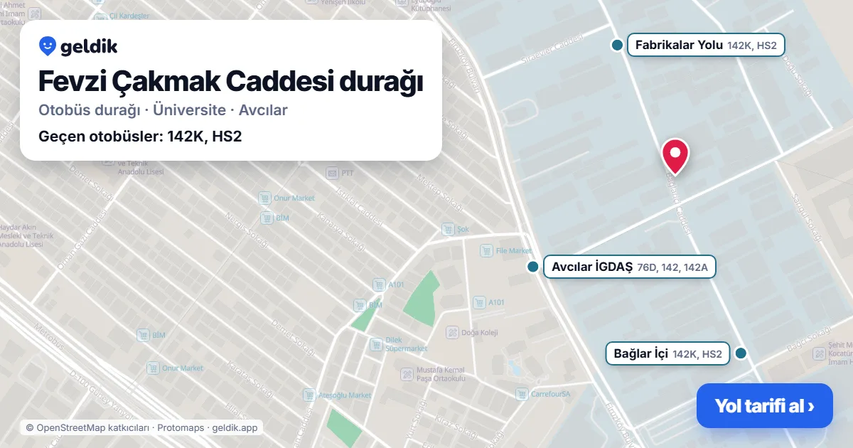 Fevzi Çakmak Caddesi otobüs durağı haritada: konumu ve yakındaki duraklar