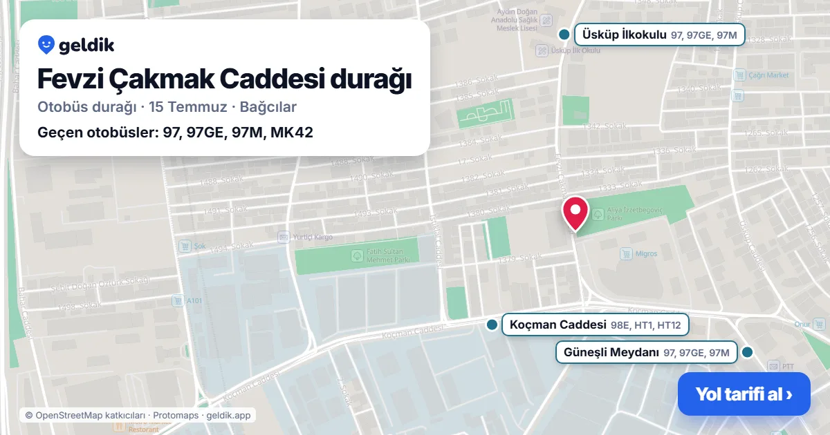 Fevzi Çakmak Caddesi otobüs durağı haritada: konumu ve yakındaki duraklar