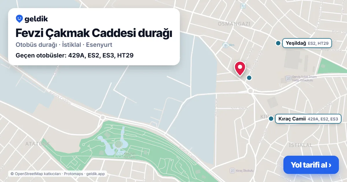 Fevzi Çakmak Caddesi otobüs durağı haritada: konumu ve yakındaki duraklar